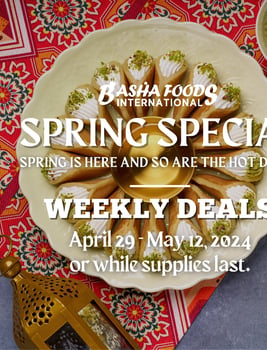 Basha Foods International - 2 Weeks of Savings